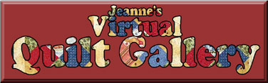 Jeanne's Virtual Quilt Gallery